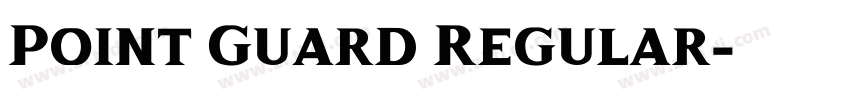 Point Guard Regular字体转换 Point Guard Regular字体转换